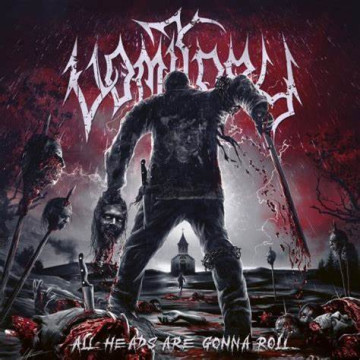 All Heads Are Gonna Roll par Vomitory