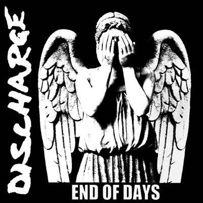 Album End of Days par DISCHARGE