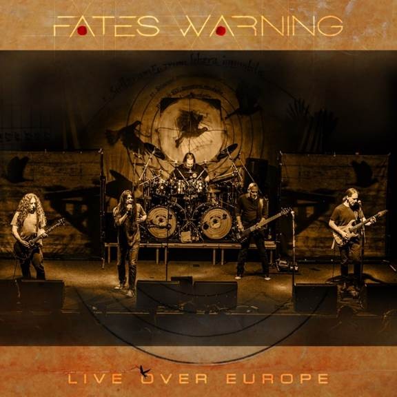 FATES WARNING annonce la sortie de l'album ''Live Over Europe'' !