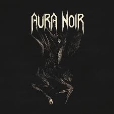 Album Aura Noire par AURA NOIR