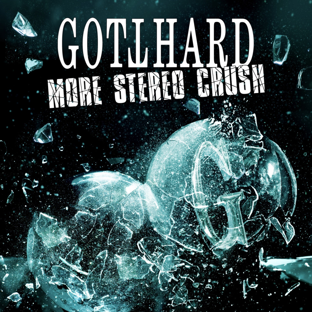 More Stereo Crush par Gotthard