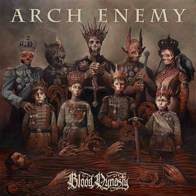 Blood Dynasty par Arch Enemy