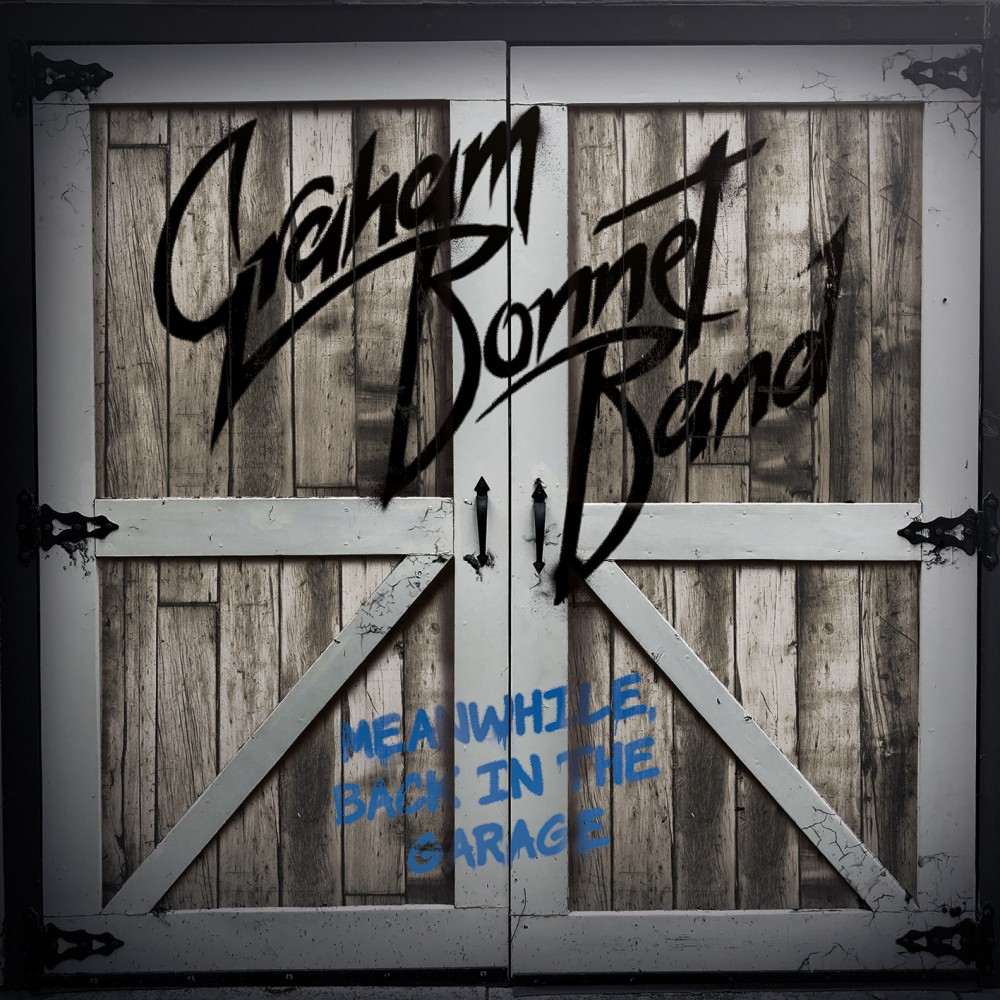 Meanwhile, Back in The Garage par Graham Bonnet Band