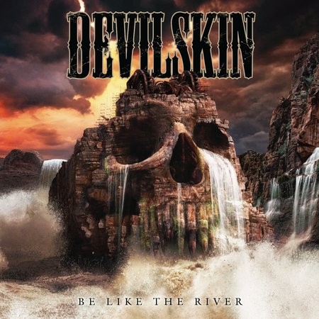 Be Like A River par Devilskin