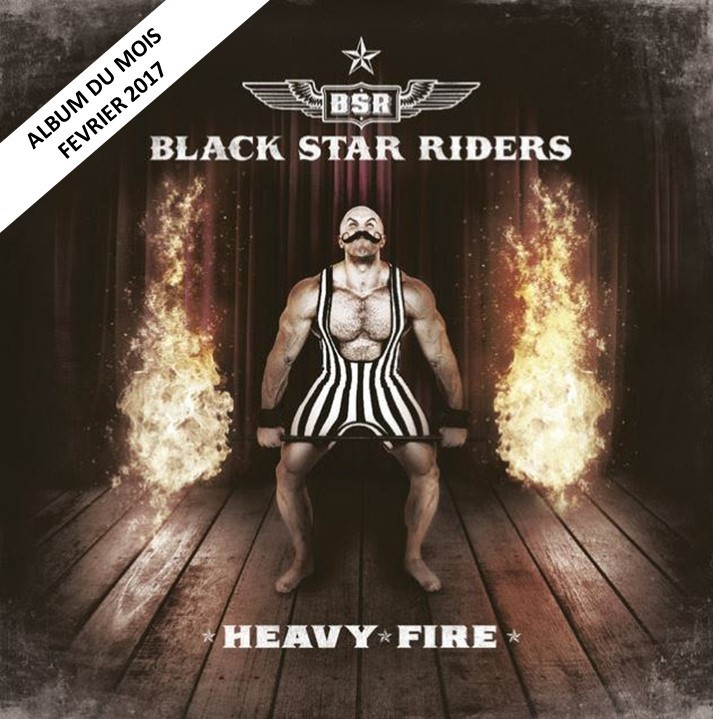 Heavy Fire par Black Star Riders