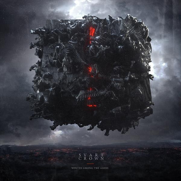 Wolves Among The Ashes par Svart Crown