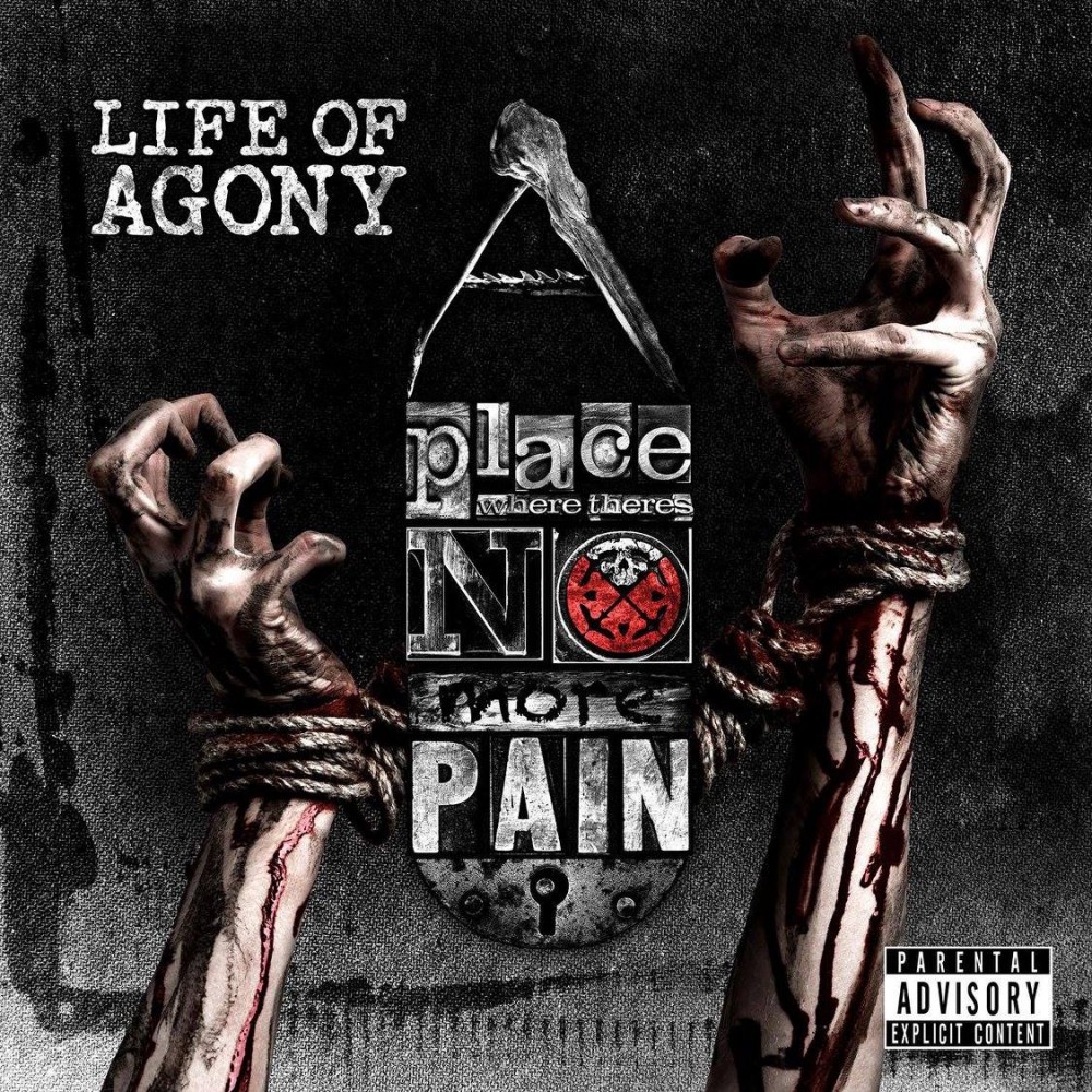 A Place Where There's No More Pain par Life of Agony