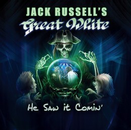 He Saw It Coming par Jack Russell's Great White