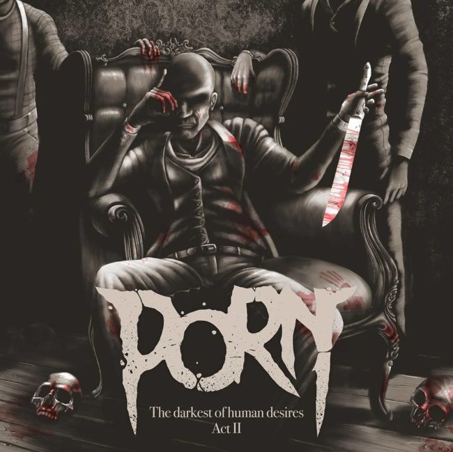 PORN, interview promo de ''The Darkest of human desires - Act II'' avec Mr Strangler  