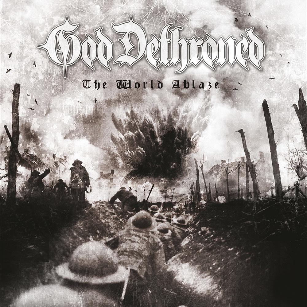 The World Ablaze par God Dethroned