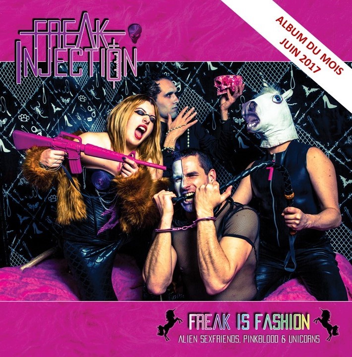 Freak Is Fashion par Freak Injection