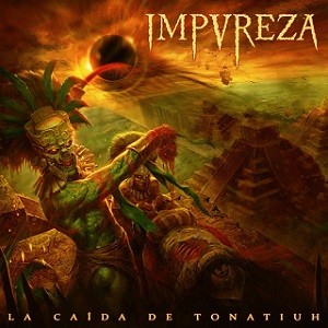 La caída de Tonatiuh par Impureza