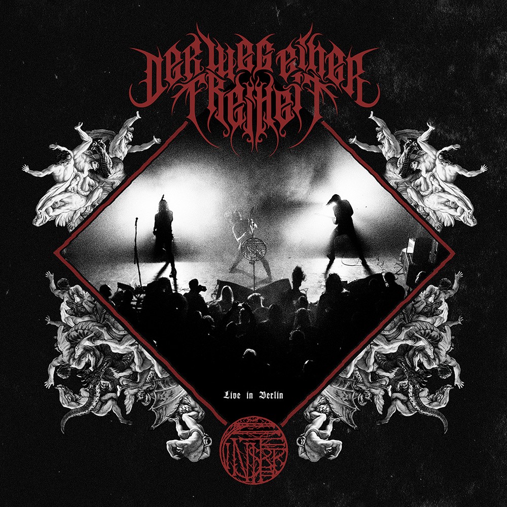 Live In Berlin par Der Weg Einer Freiheit