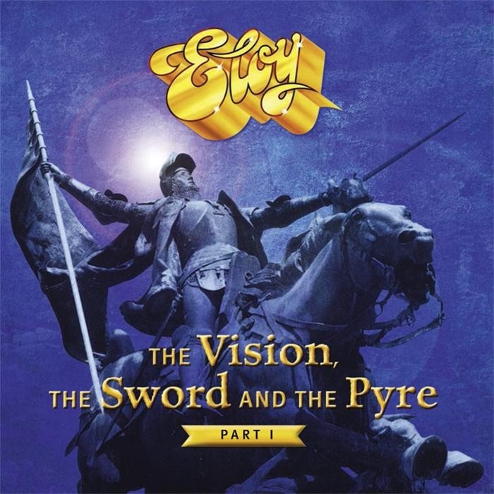 The Vision, The Sword and The Pyre part1 par Eloy
