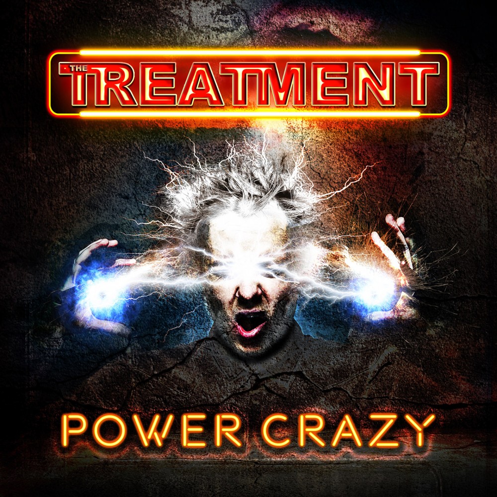 Power Crazy par The Treatment