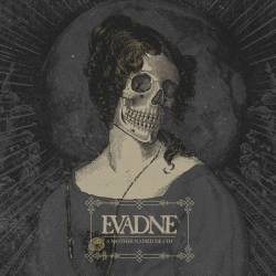Album A Mother Named Death par EVADNE