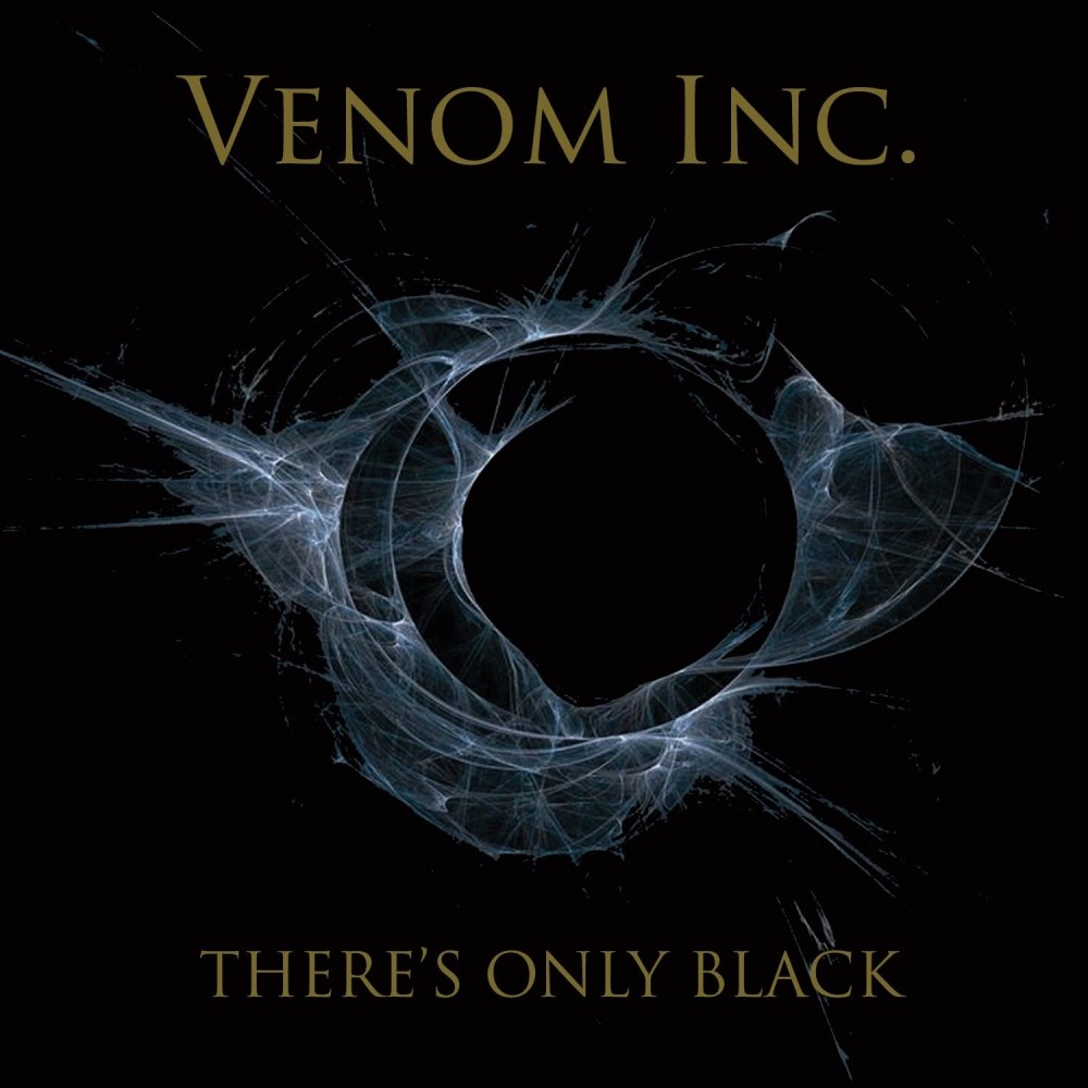 There's Only Black par Venom Inc