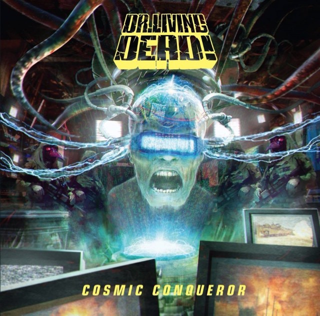 Album Cosmic Conqueror par DR. LIVING DEAD!
