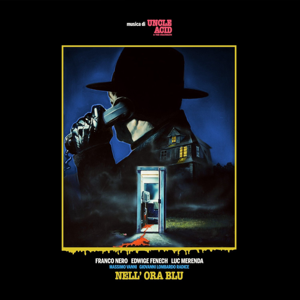 Nell'Ora Blu par Uncle Acid and the Deadbeats