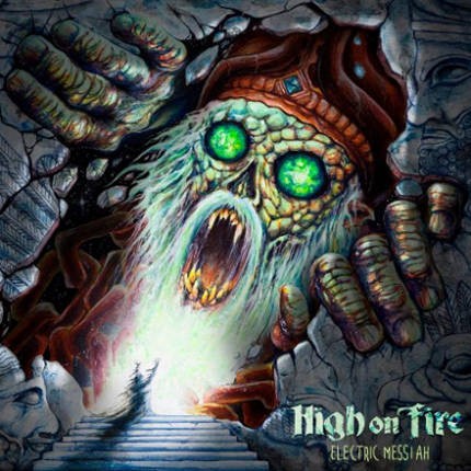 Electric Messiah par High On Fire