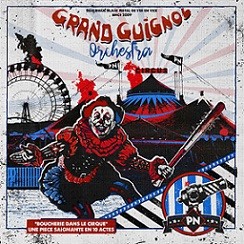Album Grand Guignol Orchestra par PENSéES NOCTURNES