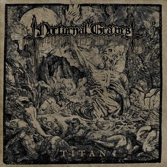 Album Titan par NOCTURNAL GRAVES