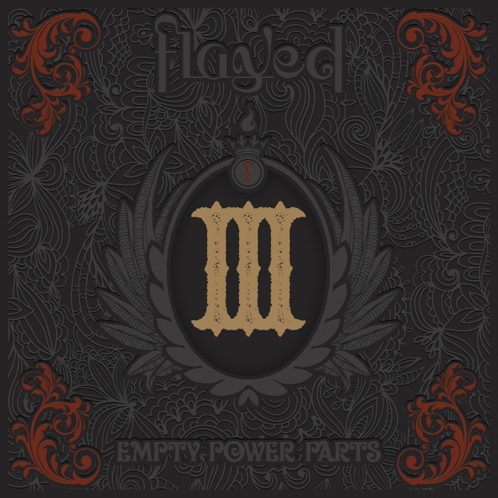 Flayed III Empty Power Part par Flayed