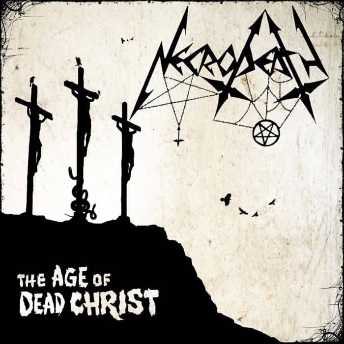 The Age of Dead Christ par Necrodeath