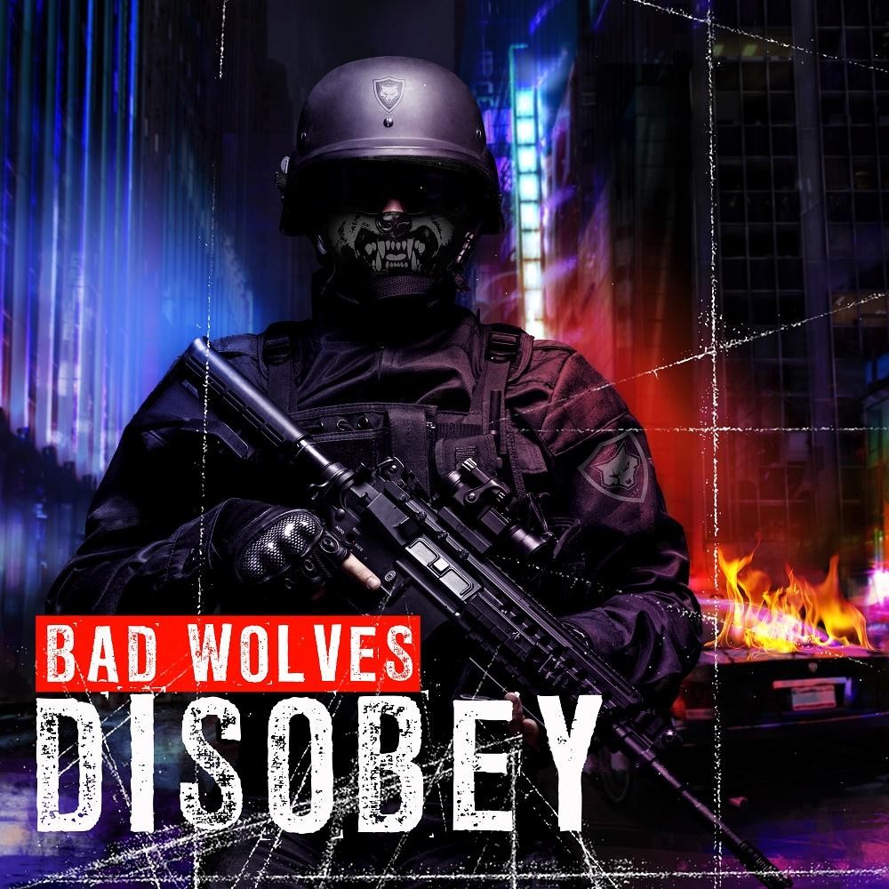 Disobey par Bad Wolves