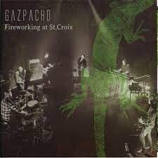 Fireworking at St.Croix par Gazpacho