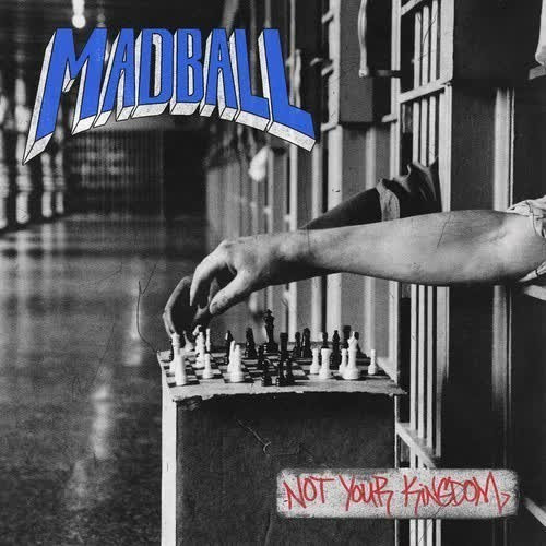 Not your kingdom par Madball