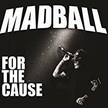 For The Cause par Madball