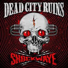 Album Shockwave par DEAD CITY RUINS