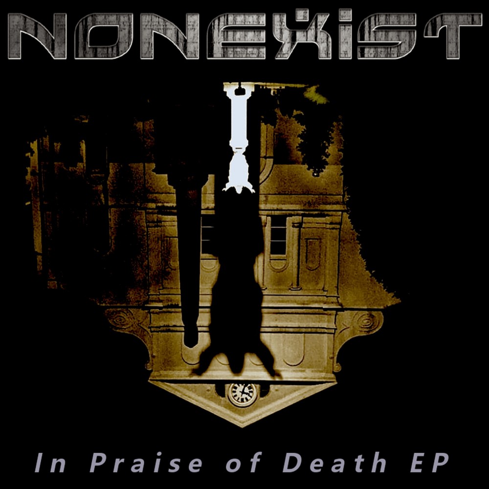 In Praise Of Death (EP) par Nonexist
