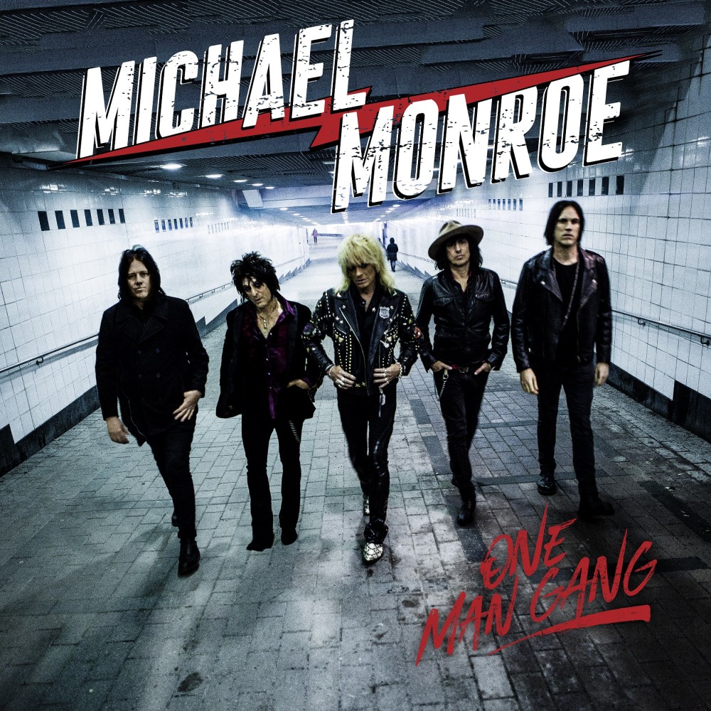 One Man Gang par Michael Monroe