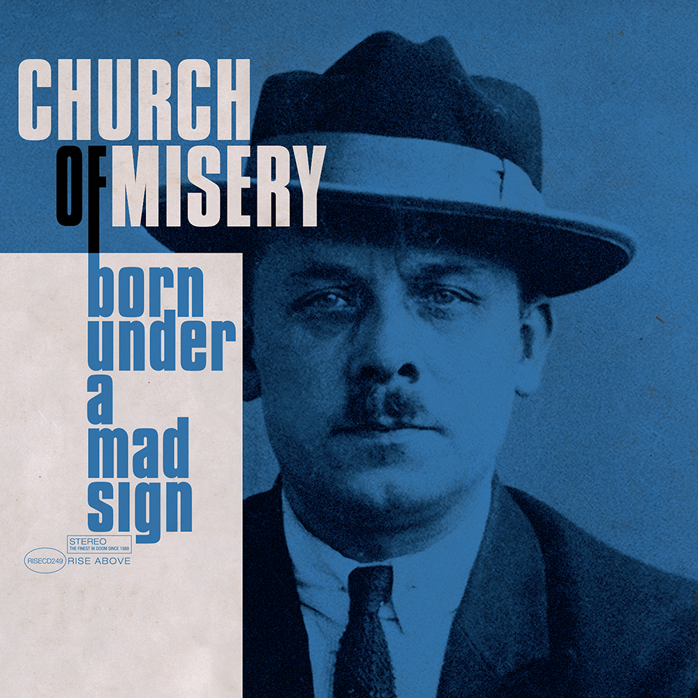 Born Under A Mad Sign par Church of Misery
