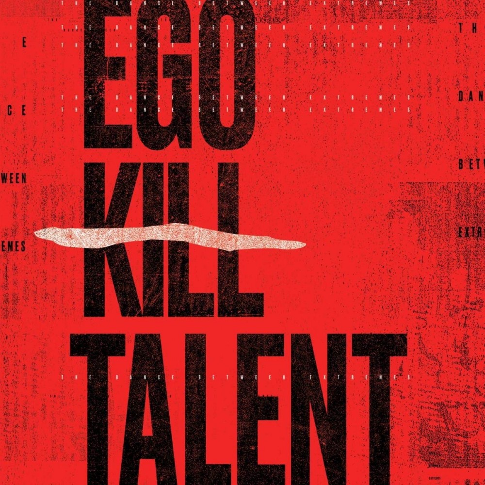 The Dance Between Extremes par Ego Kill Talent