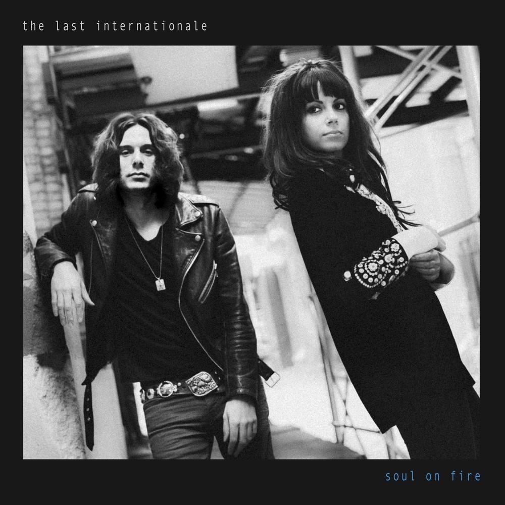 Soul On Fire  par The Last Internationale