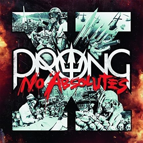 Album X-no Absolutes par PRONG