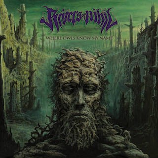 Where Owls Know My Name par Rivers of Nihil