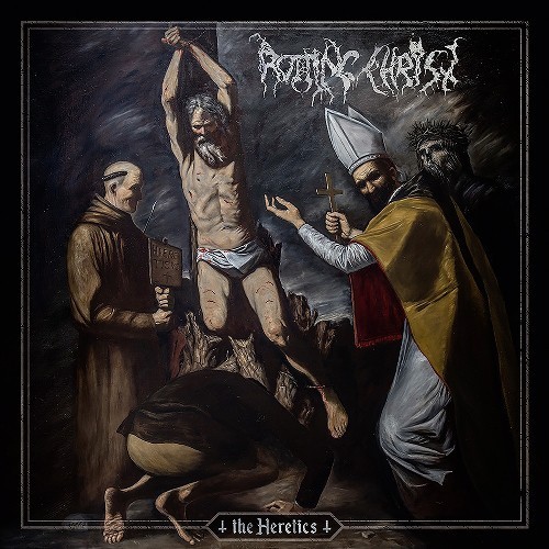 The Heretics par Rotting Christ