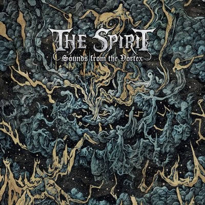 Sounds From The Vortex par The Spirit