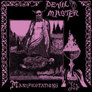 Album Manifestations par DEVIL MASTER