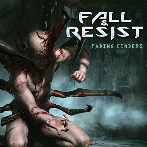 Fading Of Cinders par Fall And Resist