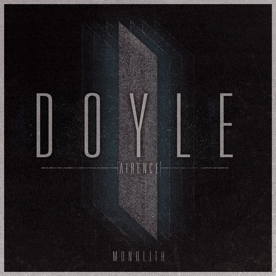 Monolith par Doyle Airence