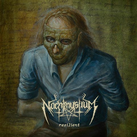 Resilient par Nachtmystium