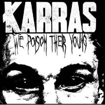 We Poison Their Young par Karras