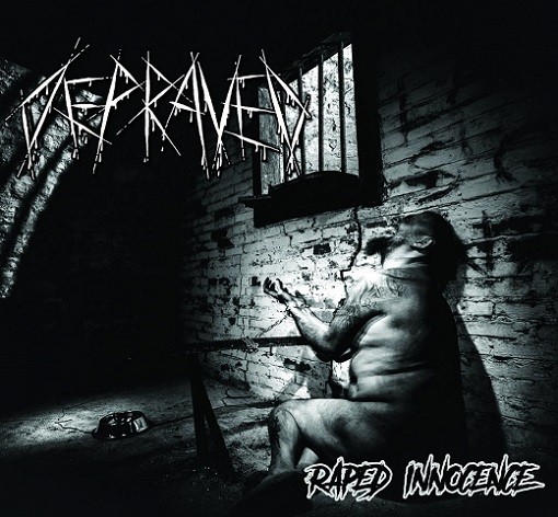 Raped Innocence par Depraved