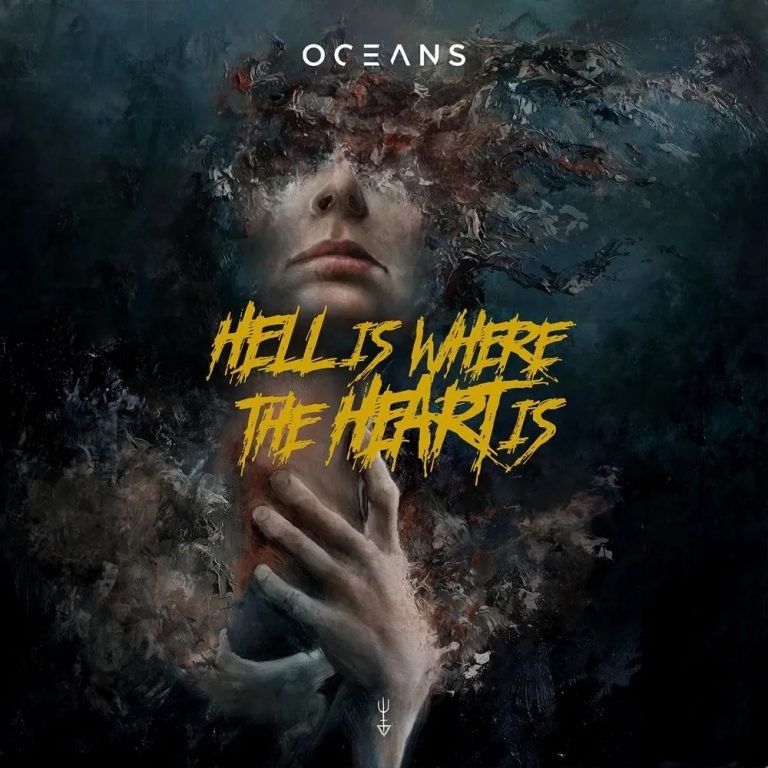 Album Hell Is Where The Heart Is par OCEANS