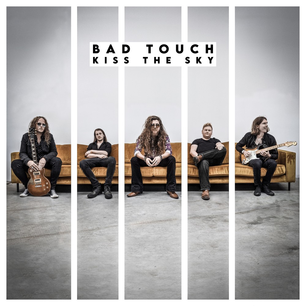 Kiss The Sky par Bad Touch 
